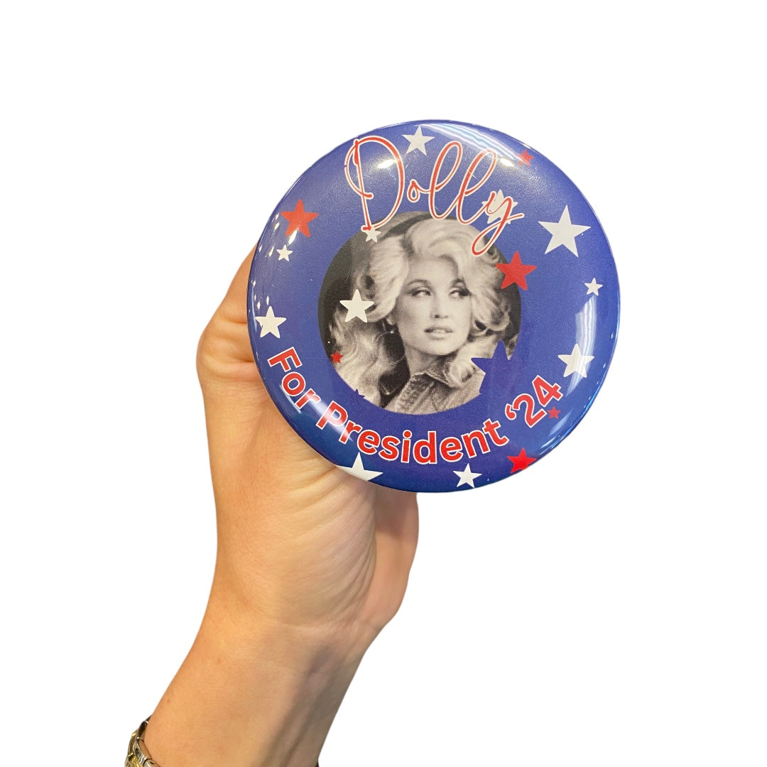 Dolly for President Pin